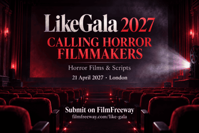 LikeGala 2027 announcement calling for horror films and scripts
