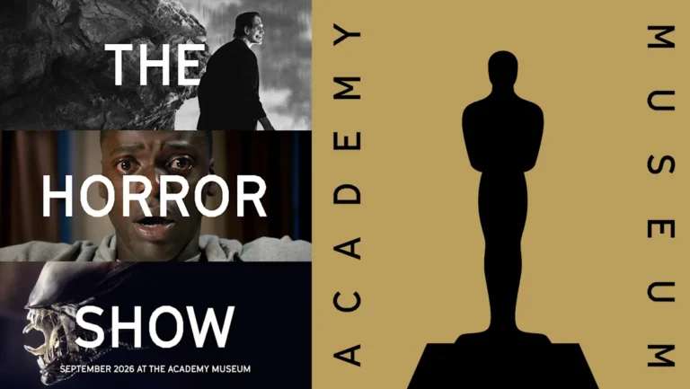 Festival of Fear: Academy Museum of Motion Pictures Announces Immersive Horror Exhibition “The Horror Show” for 2026-27