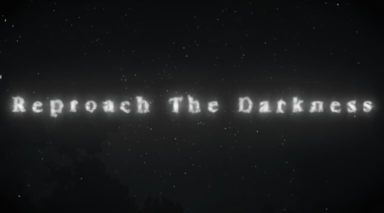 Reproach The Darkness – Short film