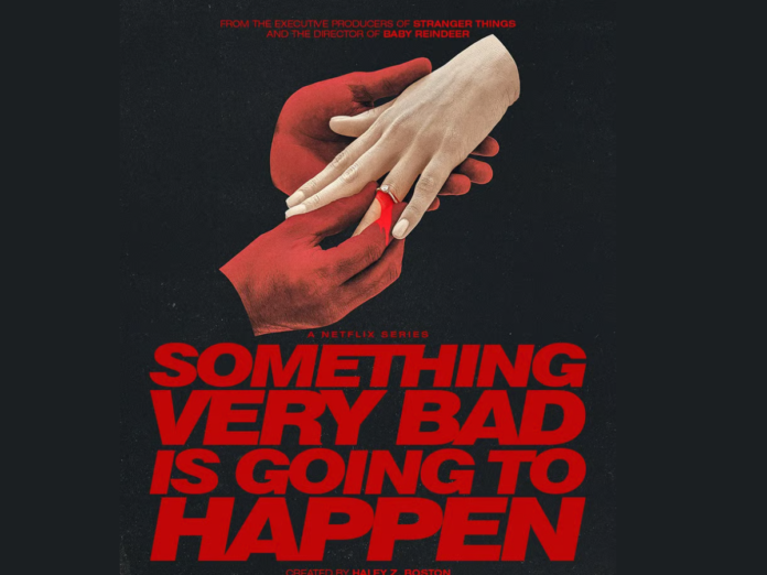 Something Very Bad Is Going to Happen