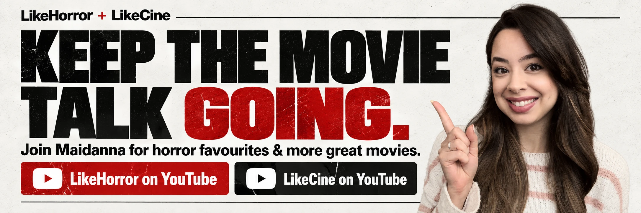 Keep the movie talk going. Join Maidanna for horror favourites and more great movies.